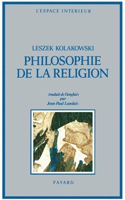 bokomslag Philosophie de la religion