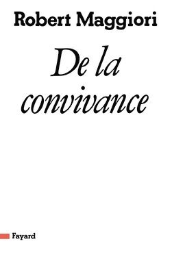 De la convivance 1