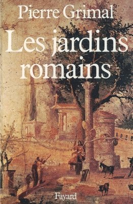 bokomslag Les Jardins romains