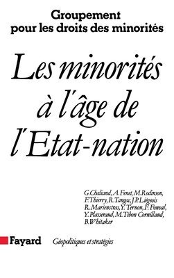 Gérard Chaliand - Les Minorités à l'âge de l'Etat-nation, Häftad