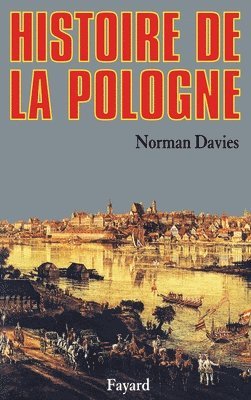 Norman Davies - Histoire de la Pologne, Häftad