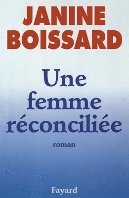 bokomslag Une femme réconciliée