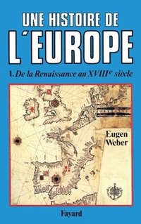 bokomslag Une histoire de l'Europe