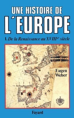 Une histoire de l'Europe 1