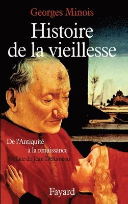 Histoire de la vieillesse en Occident 1