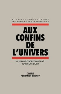 bokomslag Aux confins de l'univers