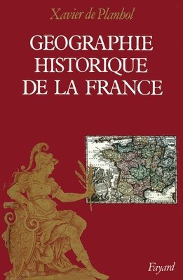 Géographie historique de la France 1