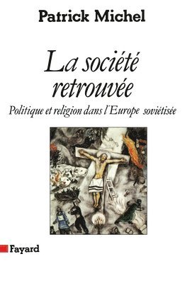 La Société retrouvée 1