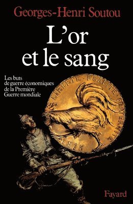 bokomslag L'Or et le sang