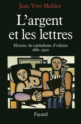 L'Argent et les lettres 1