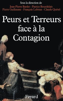 Peurs et terreurs face à la contagion 1