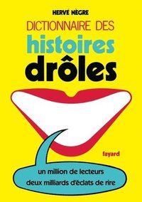 bokomslag Dictionnaire des histoires drôles