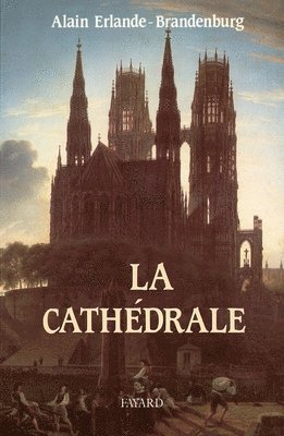 La Cathédrale 1