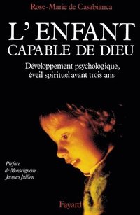 bokomslag L'Enfant capable de Dieu