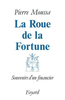 bokomslag La Roue de la Fortune