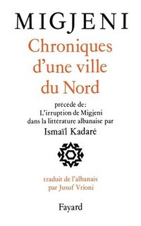 bokomslag Chroniques d'une ville du Nord