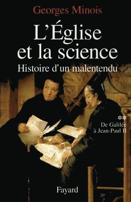 Minois-G - L'Eglise et la science, Häftad