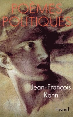 Jean-François Kahn - Poèmes politiques, Häftad
