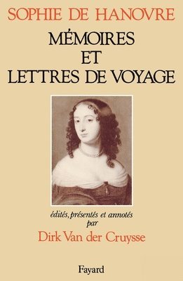 Van Der Cruysse-D, van der Cruysse-D - Sophie de Hanovre, Häftad