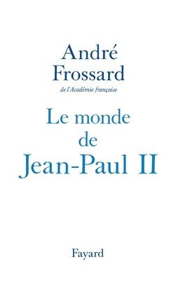 bokomslag Le Monde de Jean-Paul II