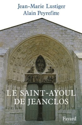 bokomslag Le Saint-Ayoul de Jeanclos