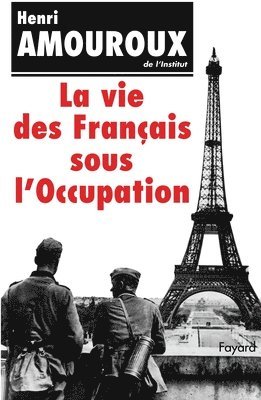 bokomslag Vie Francais Sous l'Occupat