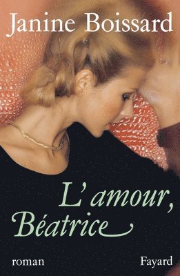 bokomslag L'Amour, Béatrice