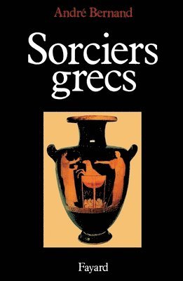 bokomslag Sorciers grecs