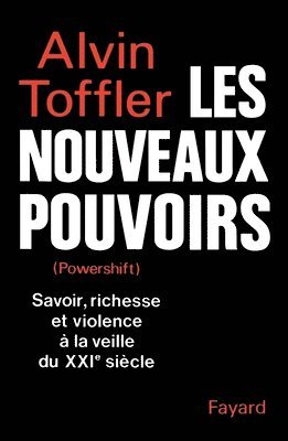 Les Nouveaux pouvoirs (Powershift) 1