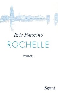 bokomslag Rochelle