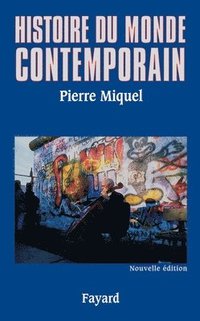 bokomslag Histoire du monde contemporain