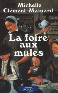 bokomslag La Foire aux mules