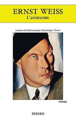 Ernst Weiss - L'Aristocrate, Häftad