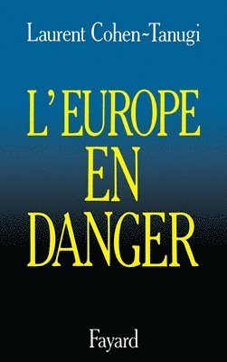L'Europe en danger