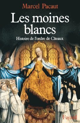 Les Moines blancs