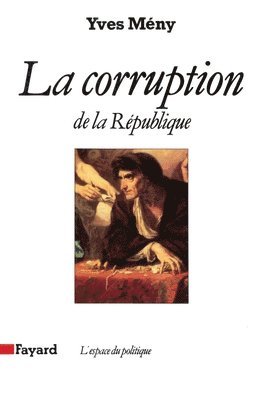 bokomslag La Corruption de la République