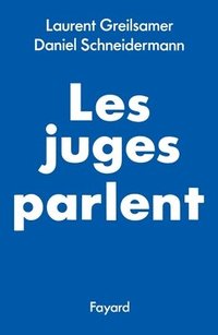 bokomslag Les Juges parlent