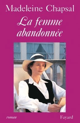 bokomslag La Femme abandonnée