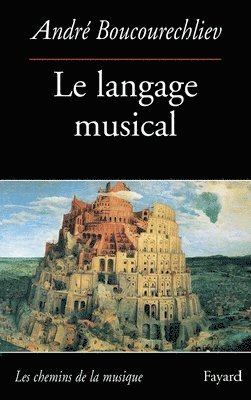 bokomslag Le Langage musical