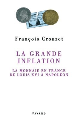 La Grande inflation 1