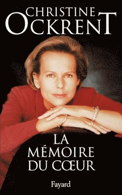 La Mémoire du coeur 1