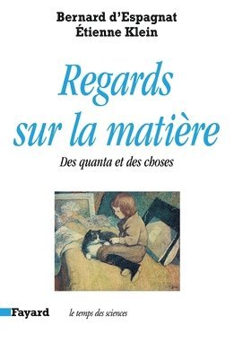 Regards sur la matière 1