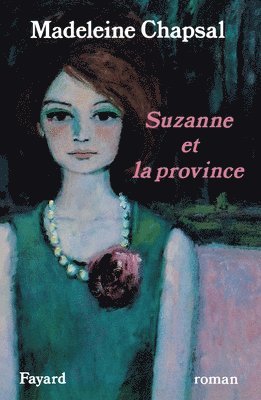 bokomslag Suzanne et la province