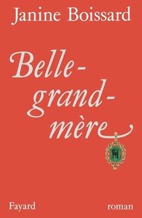 bokomslag Belle-grand-mère