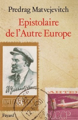 bokomslag Epistolaire de l'Autre Europe