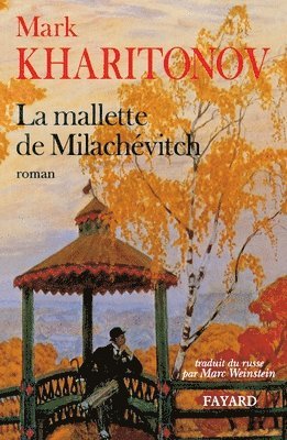 bokomslag Mallette de Milachévitch (La), Une philosophie provinciale. 3