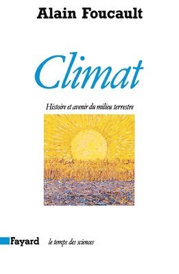 Foucault-A - Climat, Häftad