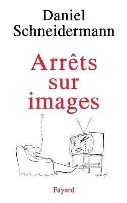 Arrêts sur images 1