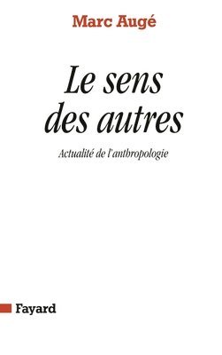 Le Sens des autres 1