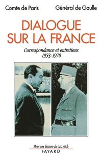 bokomslag Dialogue sur la France